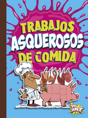 cover image of Trabajos asquerosos de comida